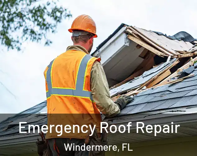  Emergency Roof Repair Windermere, FL