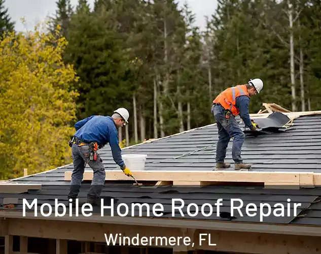 Mobile Home Roof Repair Windermere, FL