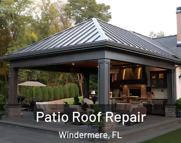  Patio Roof Repair Windermere, FL